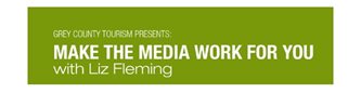 Make the Media Work for You with Liz Fleming